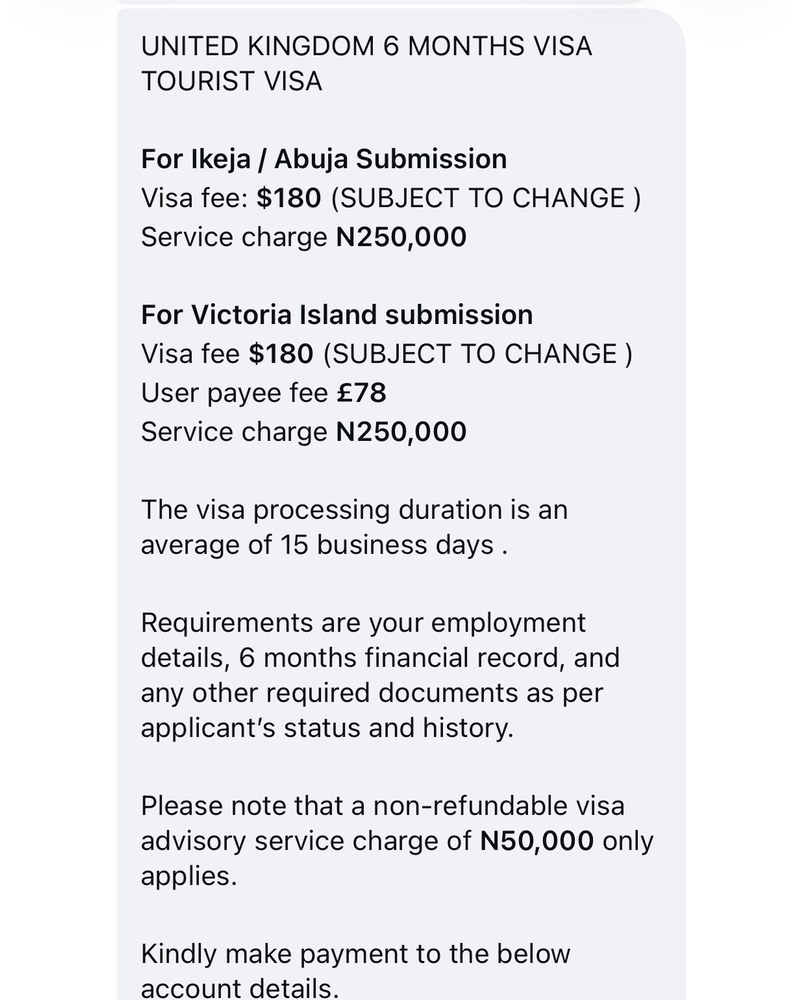 A private quote for a UK 6-month tourist visa: visa fee $180, service charge ₦250,000, and a non-refundable visa advisory charge of ₦50,000. The agency's name and bank details are cropped out.